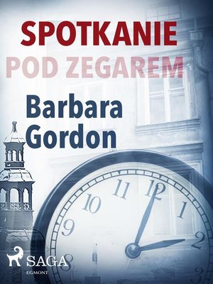 cover image of Spotkanie pod zegarem